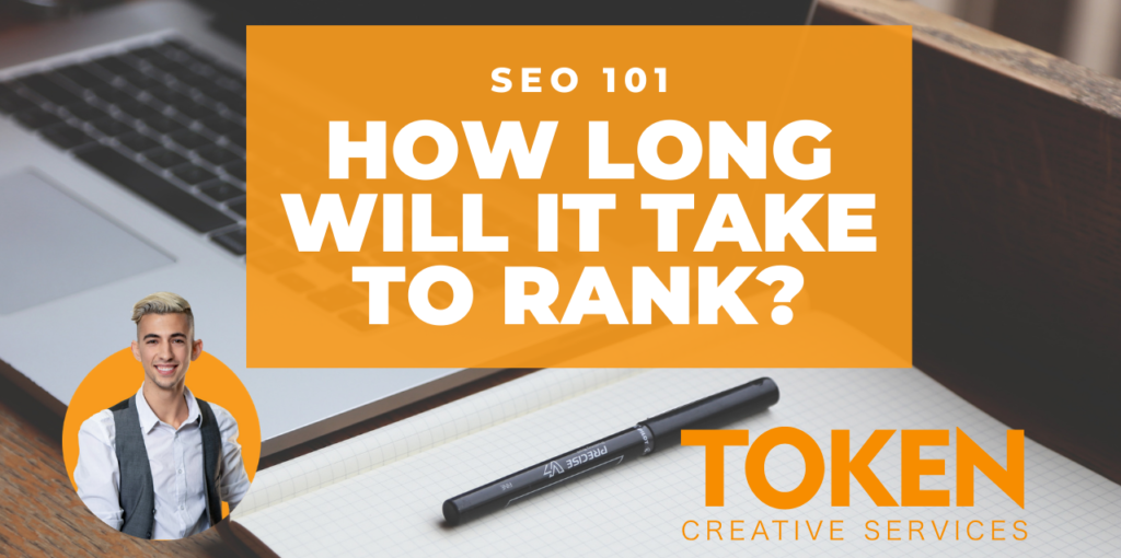 thumbnail for SEO video how long will it take to rank. Search Engine optimization services